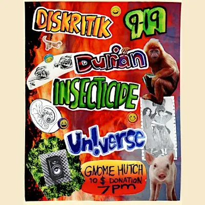 Durian + Insecticide + Diskritik + Un!verse