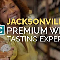 ABC Jacksonville/Roosevelt Blvd Premium Wine Tasting Experience