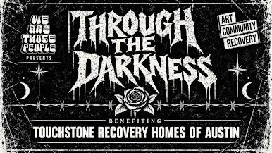 Through the Darkness - Art Exhibit