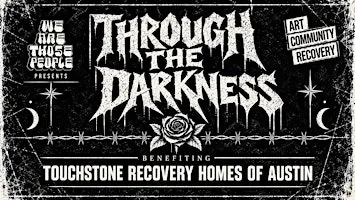 Through the Darkness - Art Exhibit
