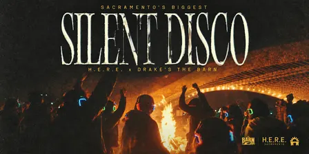 H.E.R.E. SILENT DISCO @ DRAKE'S THE BARN // FRIDAY, SEPTEMBER 18TH