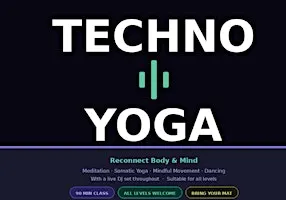 Techno Yoga