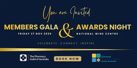 Pharmacy Guild Members' Gala & Awards Night