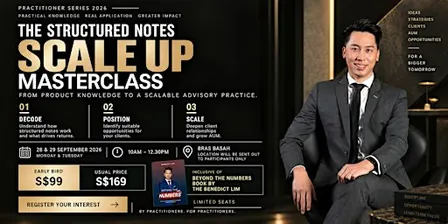 The Structured Notes Scale Up 2 Days Masterclass (For Advisers Only)