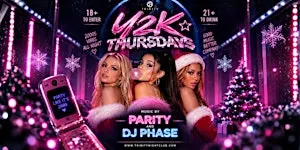 Y2K THURSDAYS AT TRINITY- SEATTLE’S #1 THURSDAY NIGHT PARTY