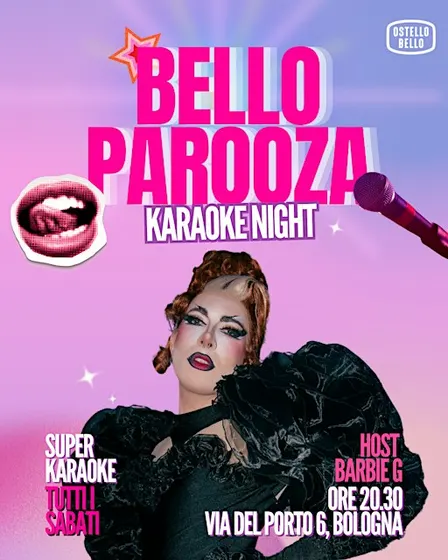 BELLOPAROOZA • KARAOKE NIGHT • Ostello Bello Bologna