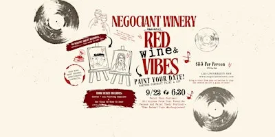 Red Wine & Vibes: PAINT YOUR DATE!