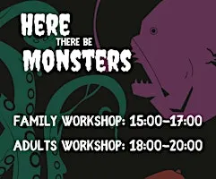 Here There Be Monsters: A creative Ocean-themed Halloween Workshop (Family)