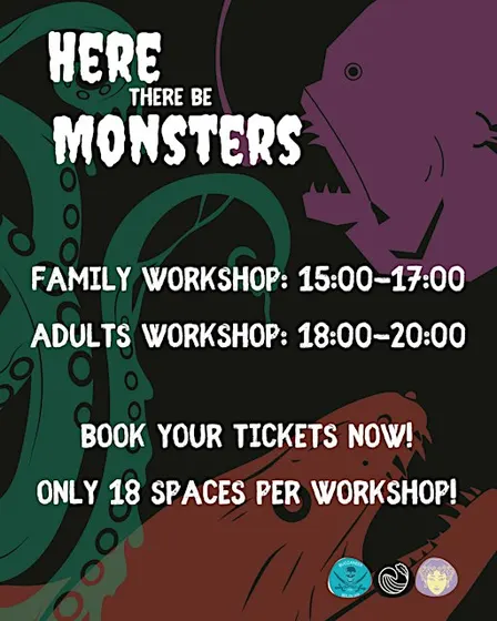 Here There Be Monsters: A creative Ocean-themed Halloween Workshop (Family)