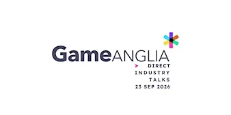 Game Anglia Direct 2026 - Industry Talks