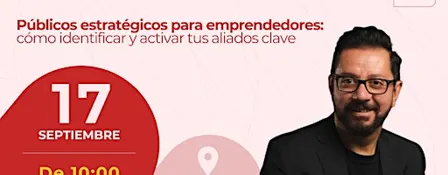 FORMACIÓN HÍBRIDA I Públicos estratégicos para emprendedores.