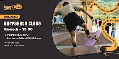 SURFSKATE CLASS BOLOGNA - TETTOIA NERVI