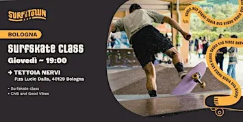 SURFSKATE CLASS BOLOGNA - TETTOIA NERVI