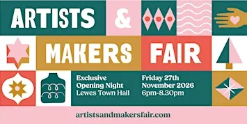 Artists and Makers - Exclusive Opening Night 2026