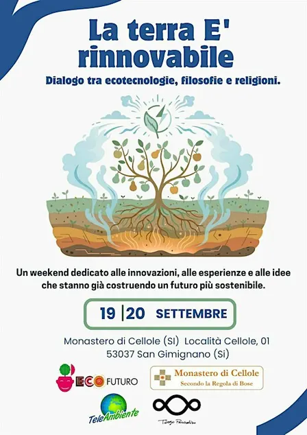 La Terra è rinnovabile: dialogo tra ecotecnologie, filosofie e religioni