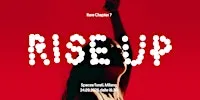 Rare Chapter 7: RISE UP