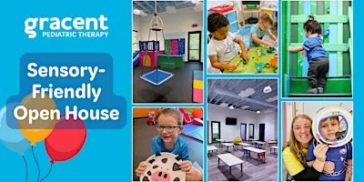 Gracent Pediatric Therapy Denton - Sensory-Friendly Open House