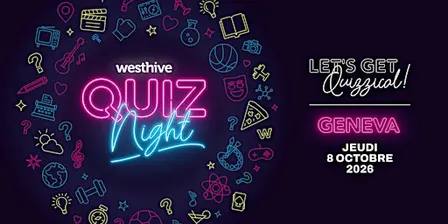 Westhive Quiz Night- Geneva Pont-Rouge