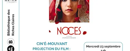 Ciné'mouvant : projection du film "Noces"