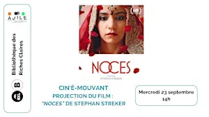 Ciné'mouvant : projection du film "Noces"