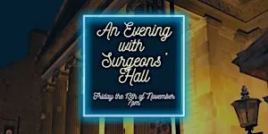 An Evening with Surgeons Hall