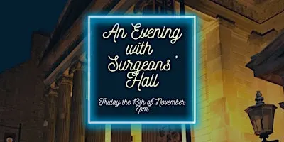 An Evening with Surgeons Hall
