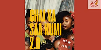Chai Ya Saa Kumi 2.0