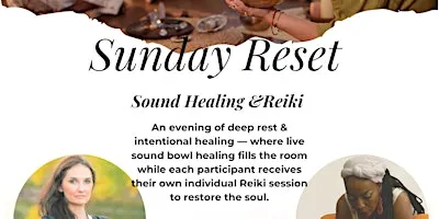Sunday Reset: Sound Healing& Reiki