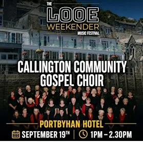 Callington Community Gospel Choir - Looe Weekender