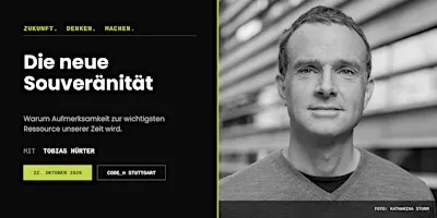ZUKUNFT. DENKEN. MACHEN. – Teil 1: Die neue Souveränität