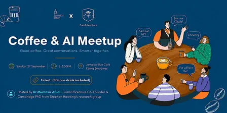Coffee & AI Meetup at Jamaica Blue Ealing Broadway