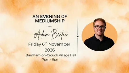 An Evening of Mediumship with Adam Benton