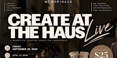 Create at the Haus : Live