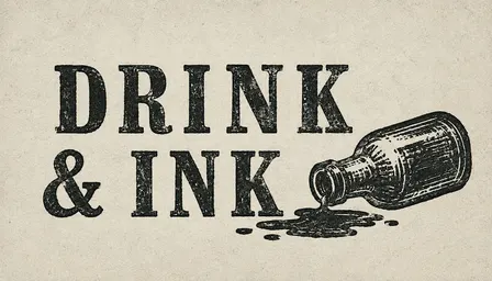 Drink & Ink