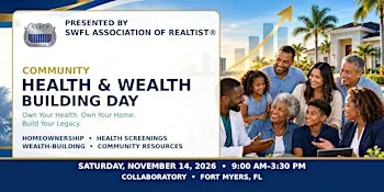 SWFL Community Health & Wealth Building Day