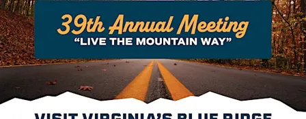 Visit Virginia's Blue Ridge 39th Annual Meeting