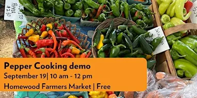Pepper Cooking demo at Homewood Market