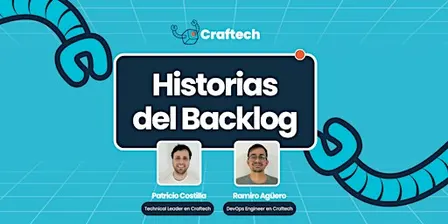Historias del Backlog - Craftech