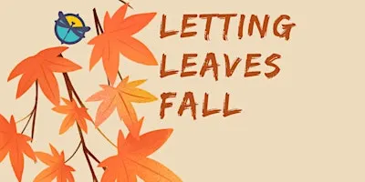 Letting Leaves Fall