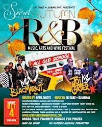 SECRET GARDEN AUTUMN RNB MUSIC, ARTS and WINE FESTIVAL - ALL OLD SCHOOL