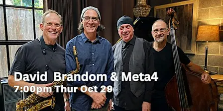 David Brandom & Meta4 Quartet 7pm Thur Oct 29