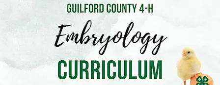 2026-2027 Guilford County 4-H Embryology