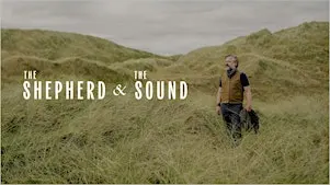 The Shepherd & The Sound film screening