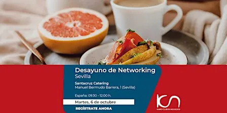 KCN Desayuno de Networking Sevilla - 6 de octubre