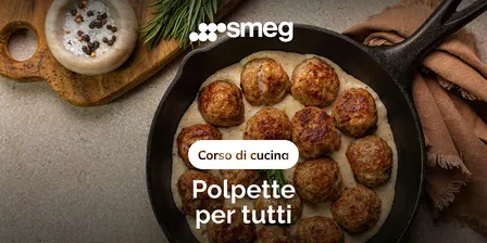 Corso di cucina - Polpette per tutti