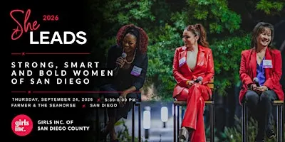 2026 SHE LEADS: Strong, Smart and Bold Women of San Diego