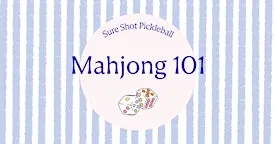 Mahjong 101 in Naperville