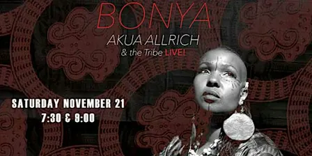 AKUA ALLRICH & THE TRIBE!