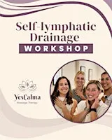 Self-lymphatic Drainage Workshop
