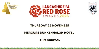 Lancashire FA Red Rose Awards 2026